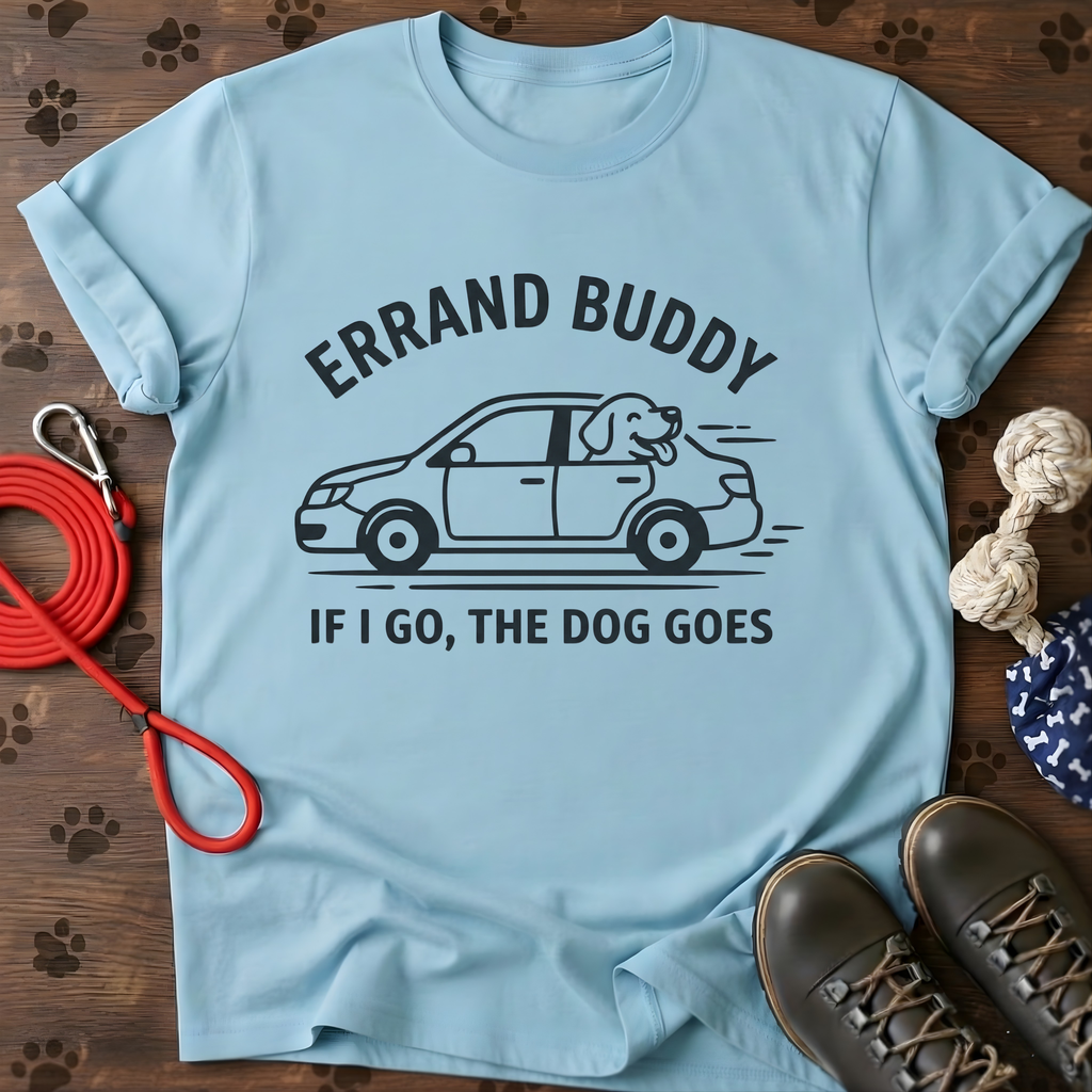 Errand Buddy T-Shirt