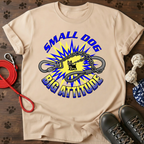 Small Dog Big Attitude Graphic Tee