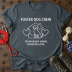 Foster Dog Crew T-Shirt