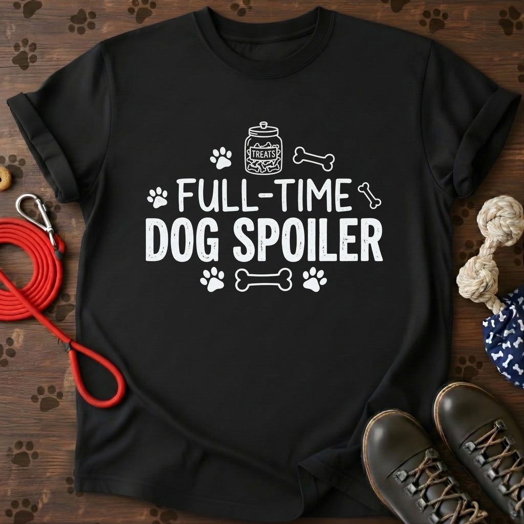 Full-Time Dog Spoiler T-Shirt