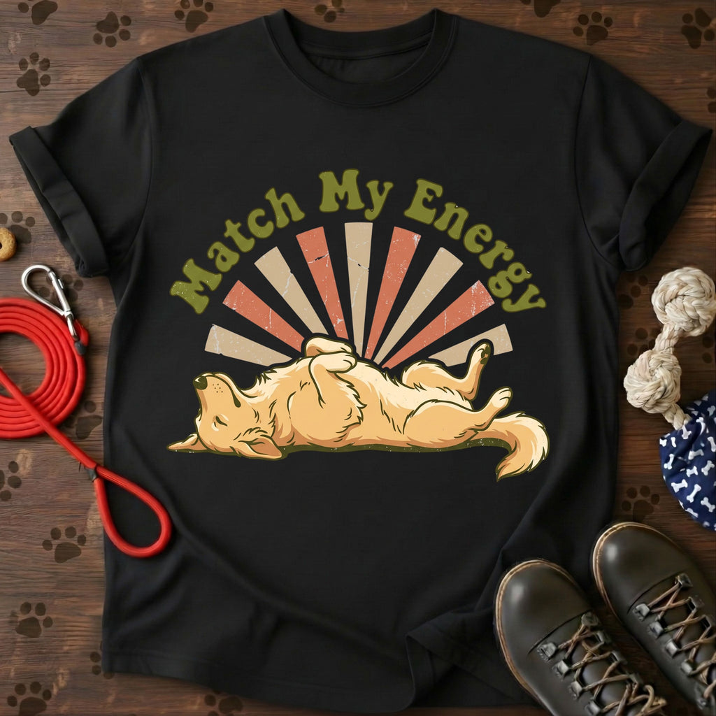 Match my energy Tee