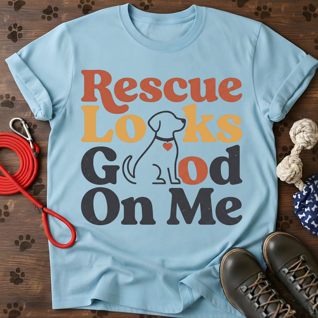 Rescue Looks Good On Me Tee