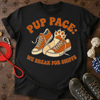 Pup pace we break for sniffes Tee