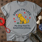Sorry I'm Late Tee