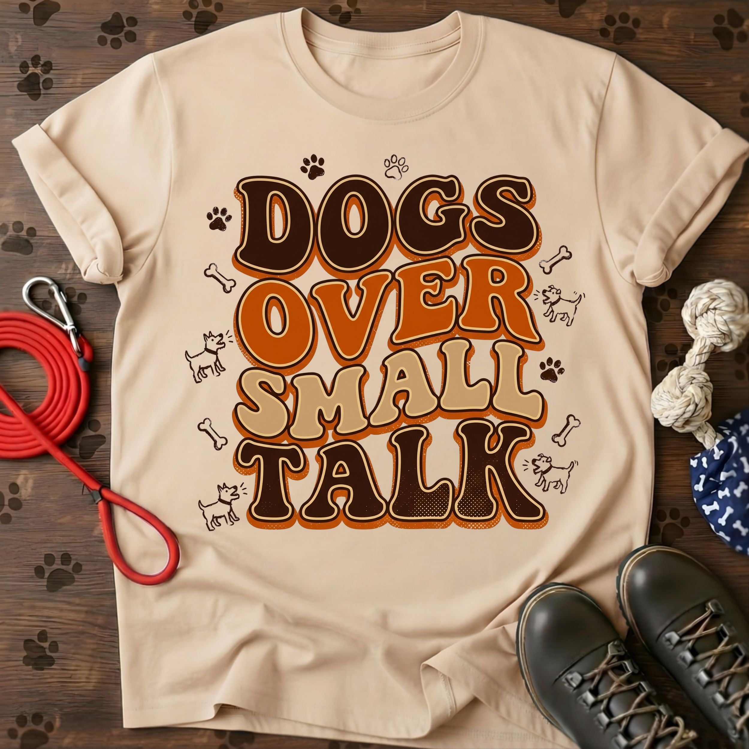 Dog over small talk Tee
