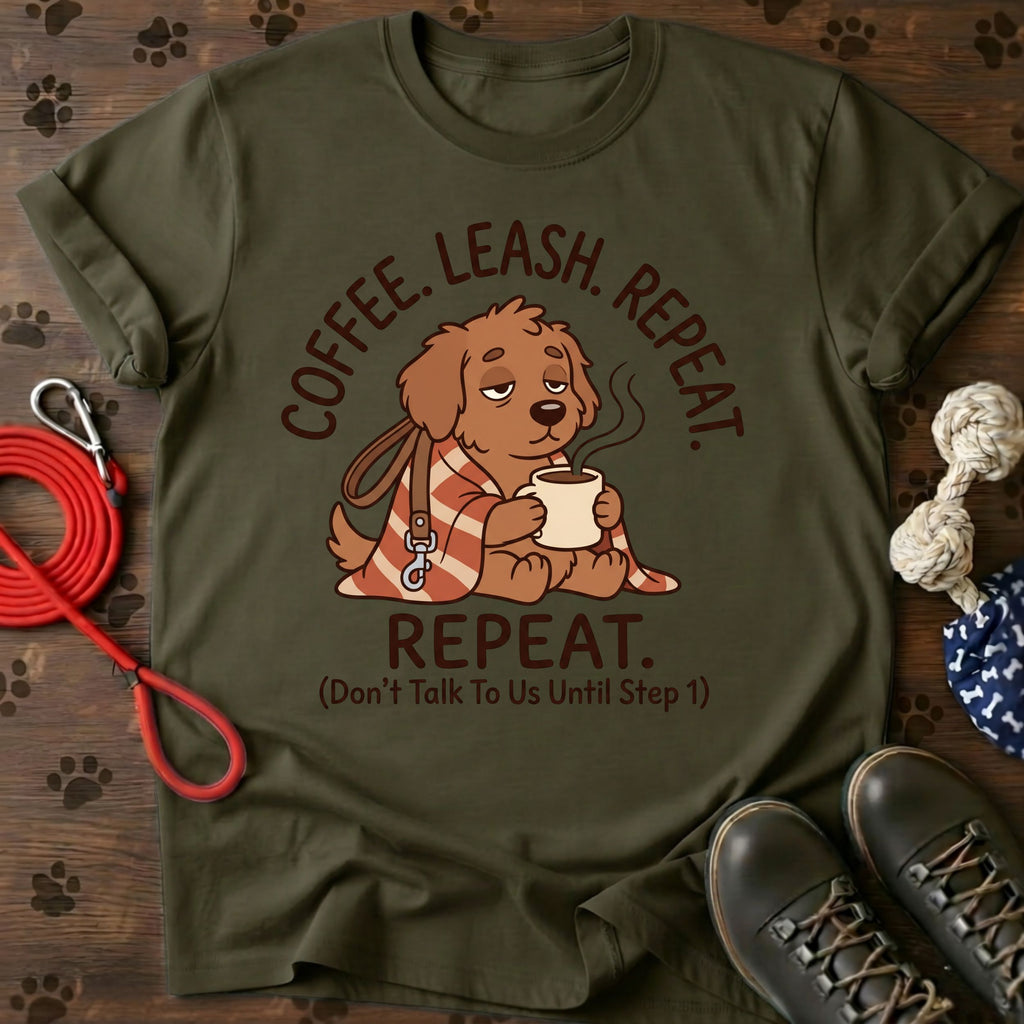 Coffee Leash Repeat Tee