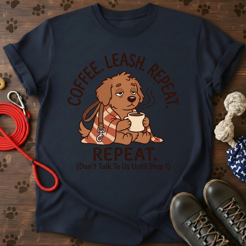 Coffee Leash Repeat Tee