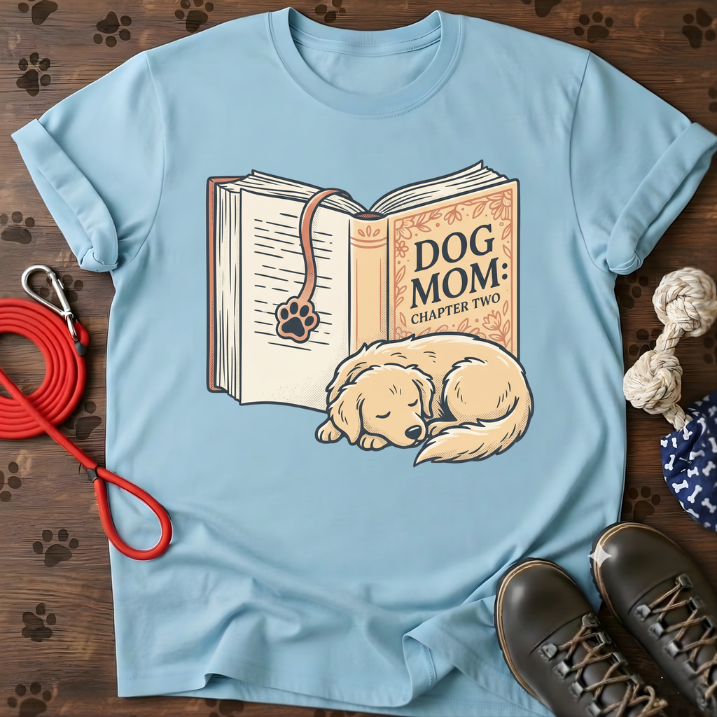 DOG MOM CHAPTER TWO Tee