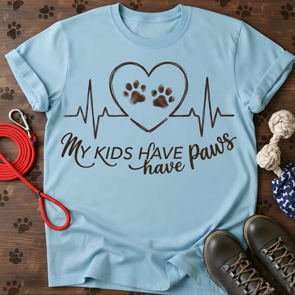 MY KIDS HAVE PAWS NOW Tee