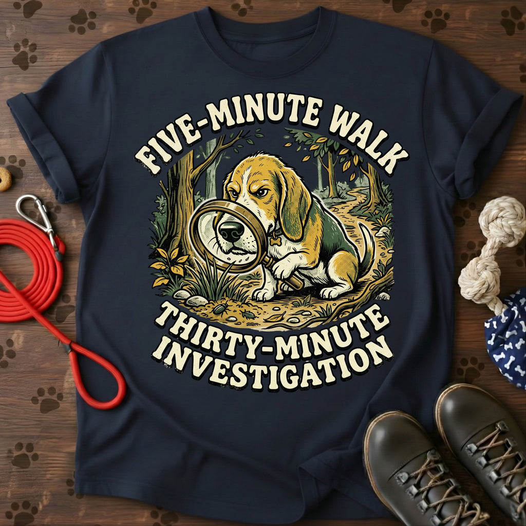 FIVE-MINUTE WALK. THIRTY-MINUTE INVESTIGATION.  Tee