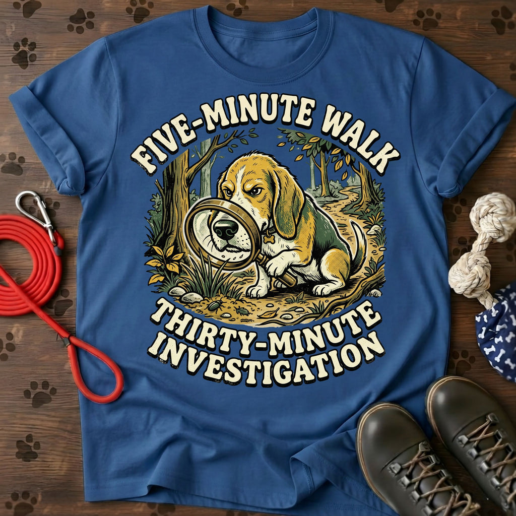 FIVE-MINUTE WALK. THIRTY-MINUTE INVESTIGATION.  Tee