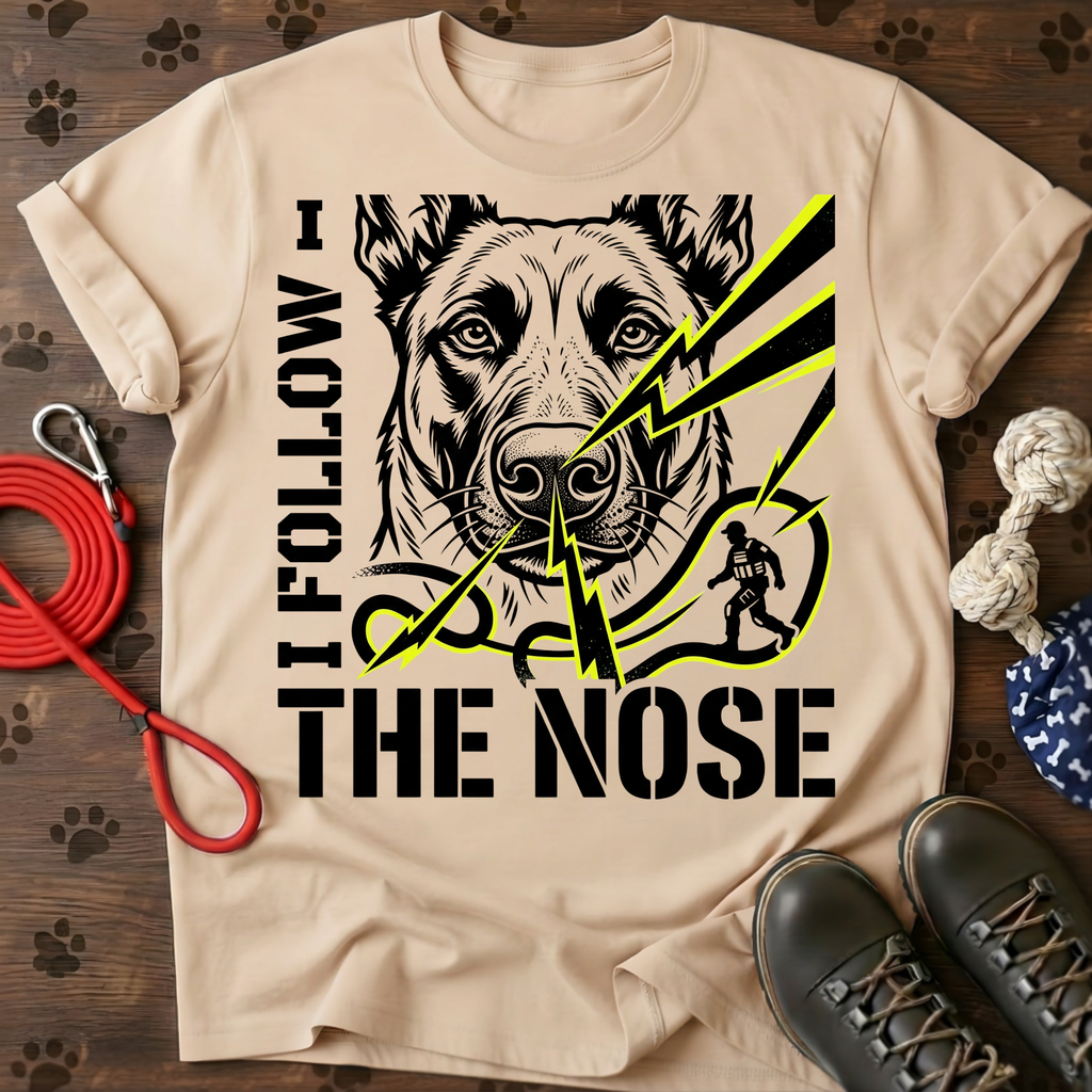 I FOLLOW THE NOSE Tee