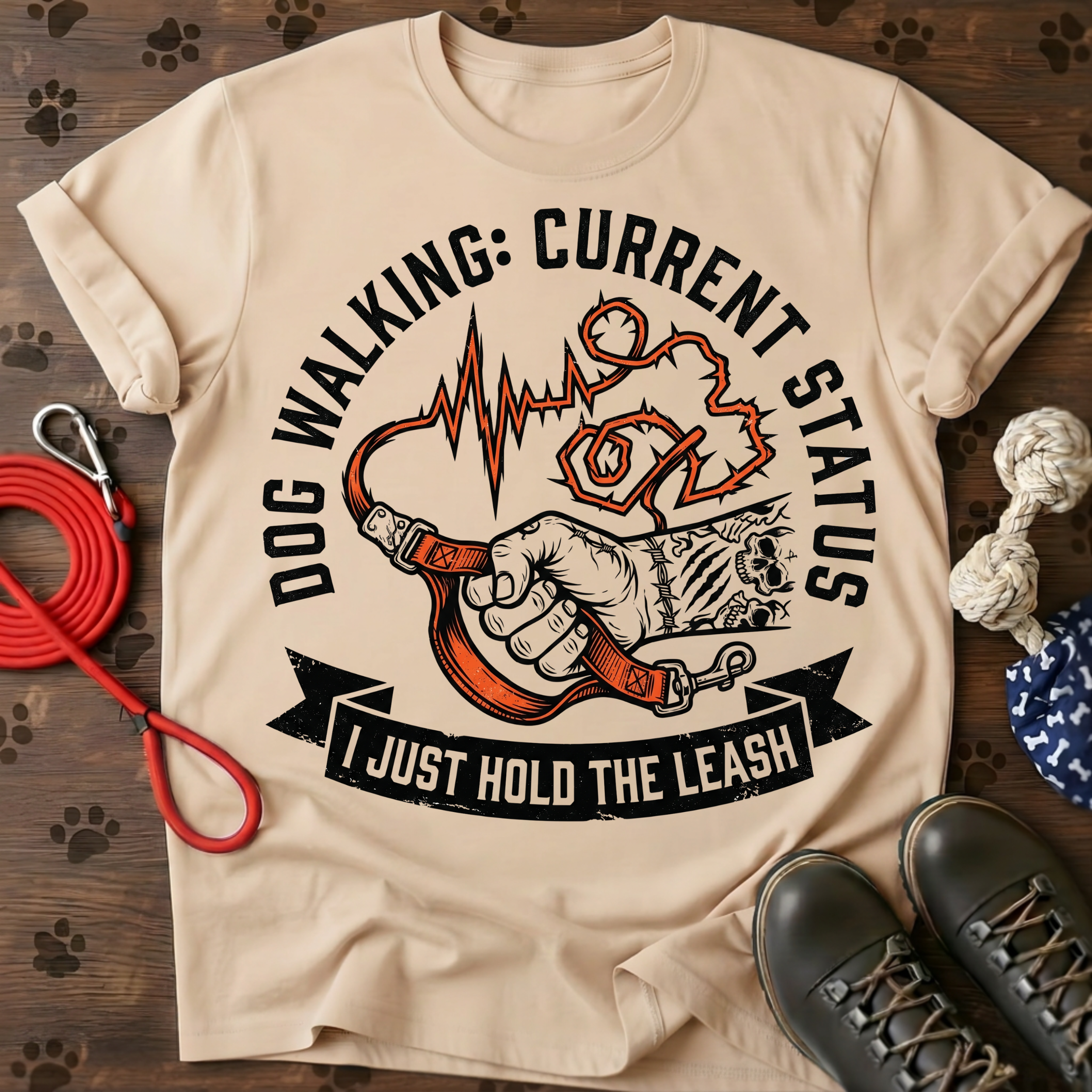 I JUST HOLD THE LEASH Tee