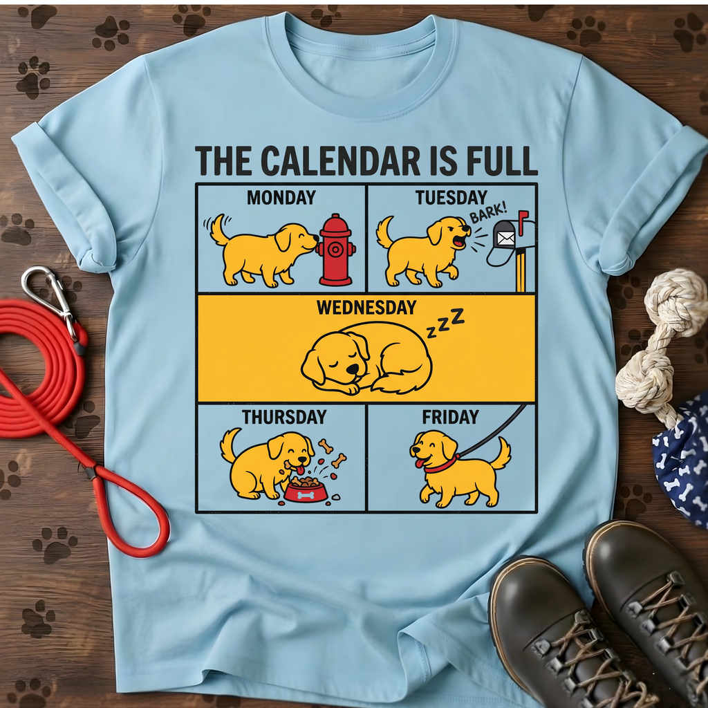 The calendar is full Tee