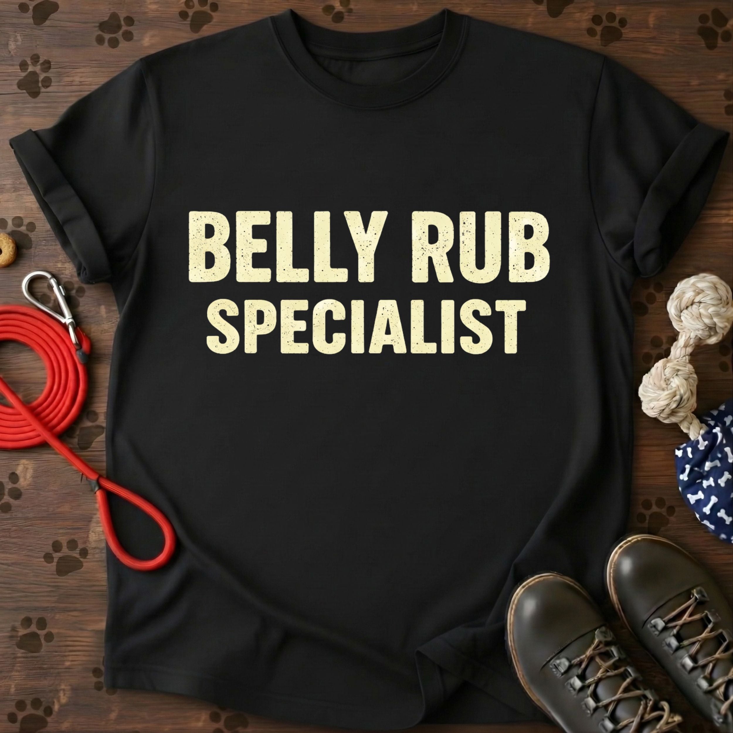 Belly Rub Specialist T-Shirt