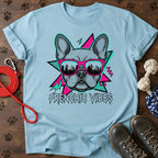 Frenchie Vibes Graphic T-Shirt