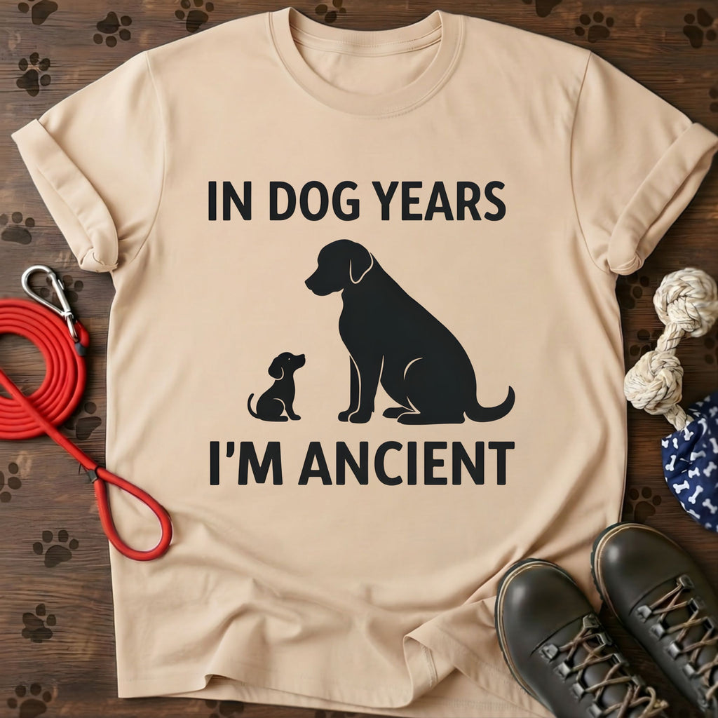 In Dog Years I'm Ancient Tee