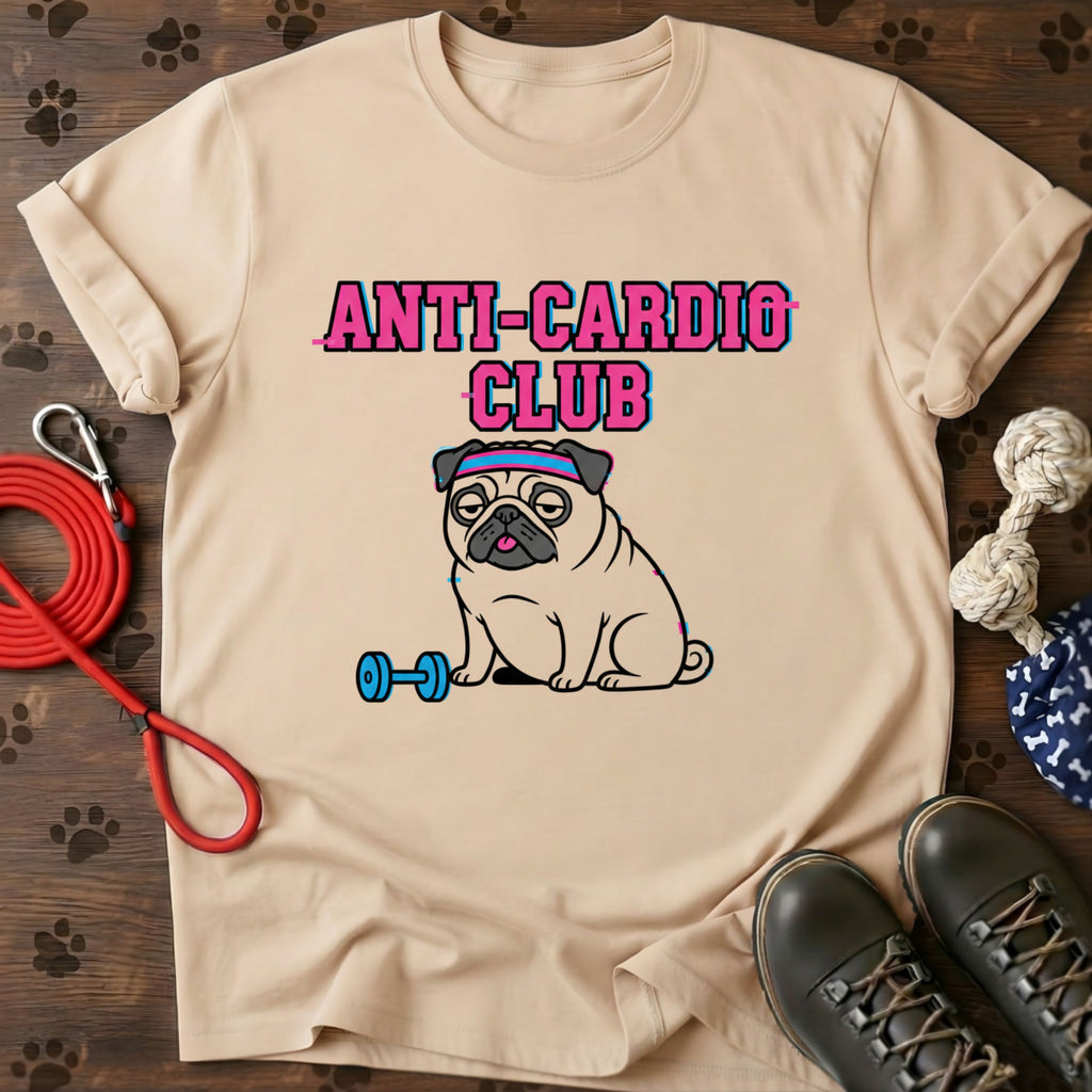Anti-Cardio Club T-Shirt