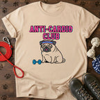 Anti-Cardio Club T-Shirt
