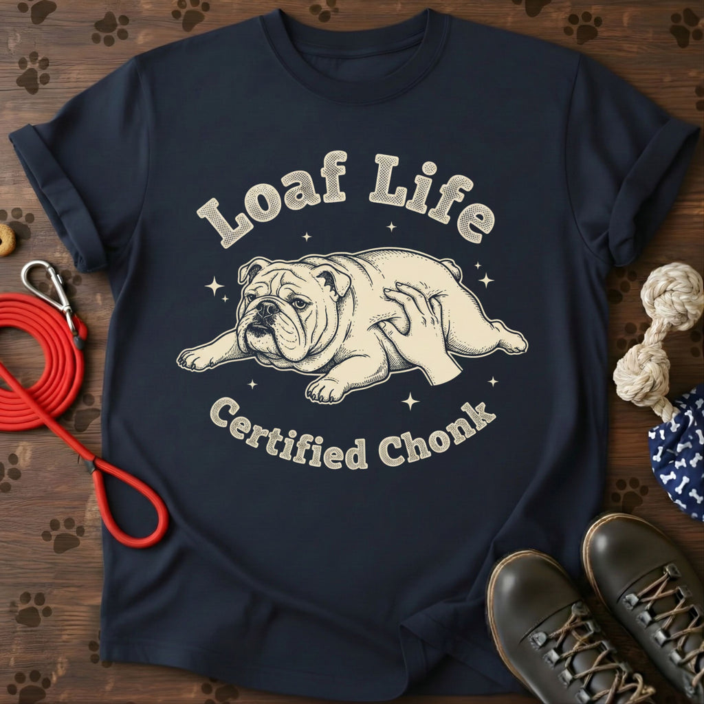 Loaf Life Certified Chonk Vintage Dog Tee