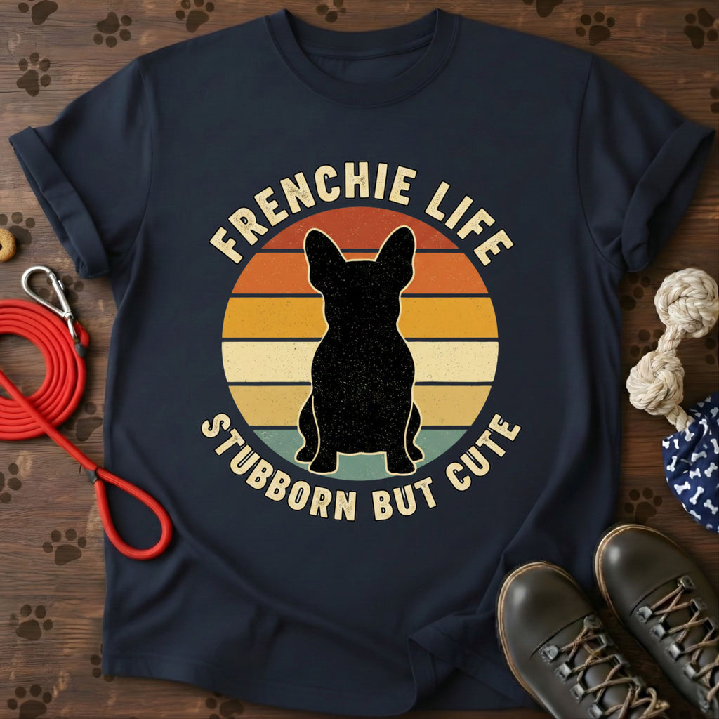Frenchie Life T-Shirt