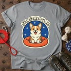 Stay Slay Corgi T-Shirt