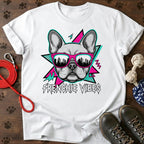 Frenchie Vibes Graphic T-Shirt